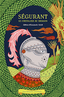 Ségurant, le chevalier au dragon